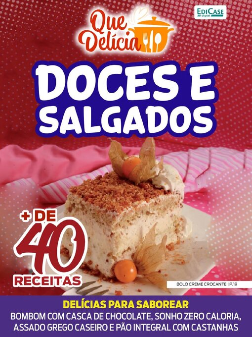 Title details for Que Delícia by EDICASE GESTAO DE NEGOCIOS EIRELI - Available